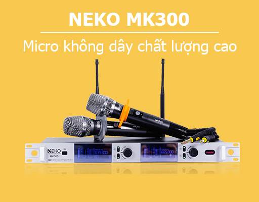Micro không dây NEKO MK300